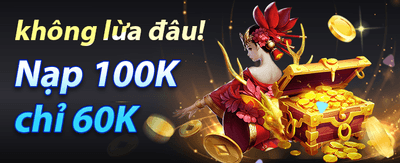 Ưu đãi nạp tiền cực khủng